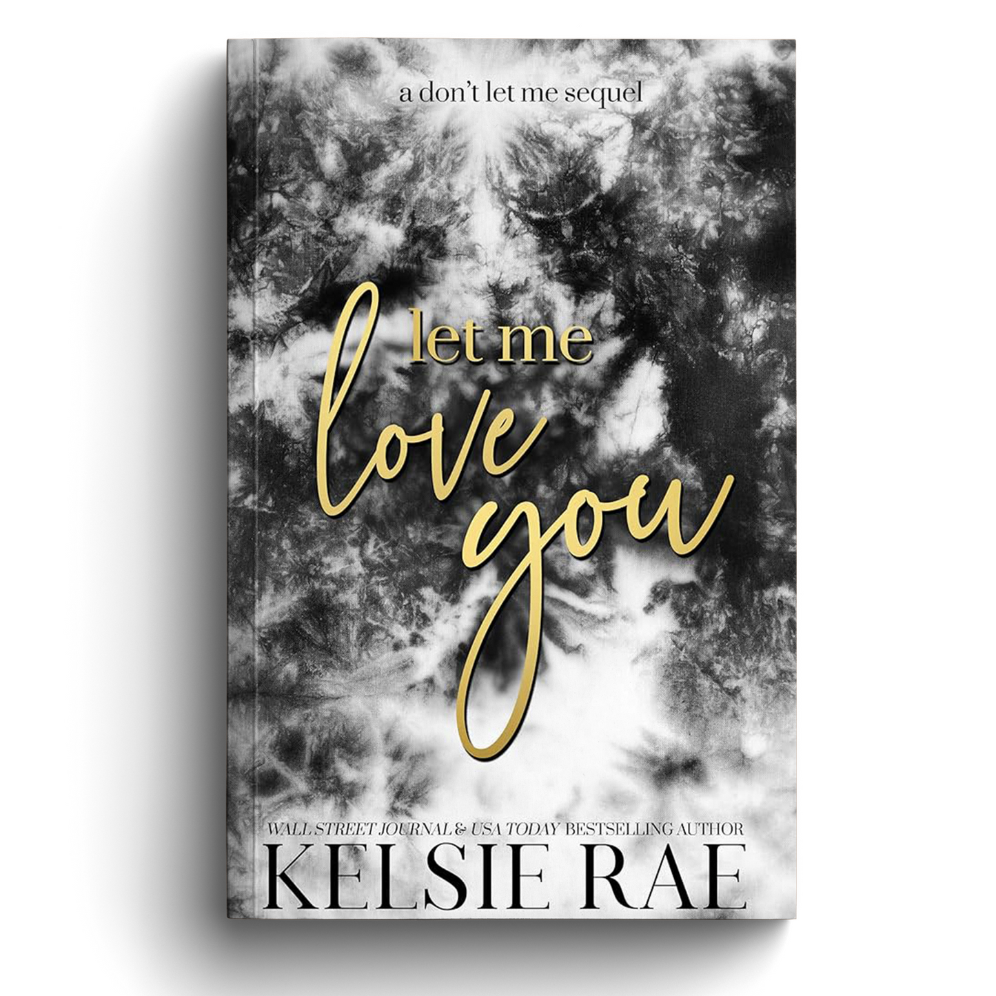 Let Me Love You - Paperback Only