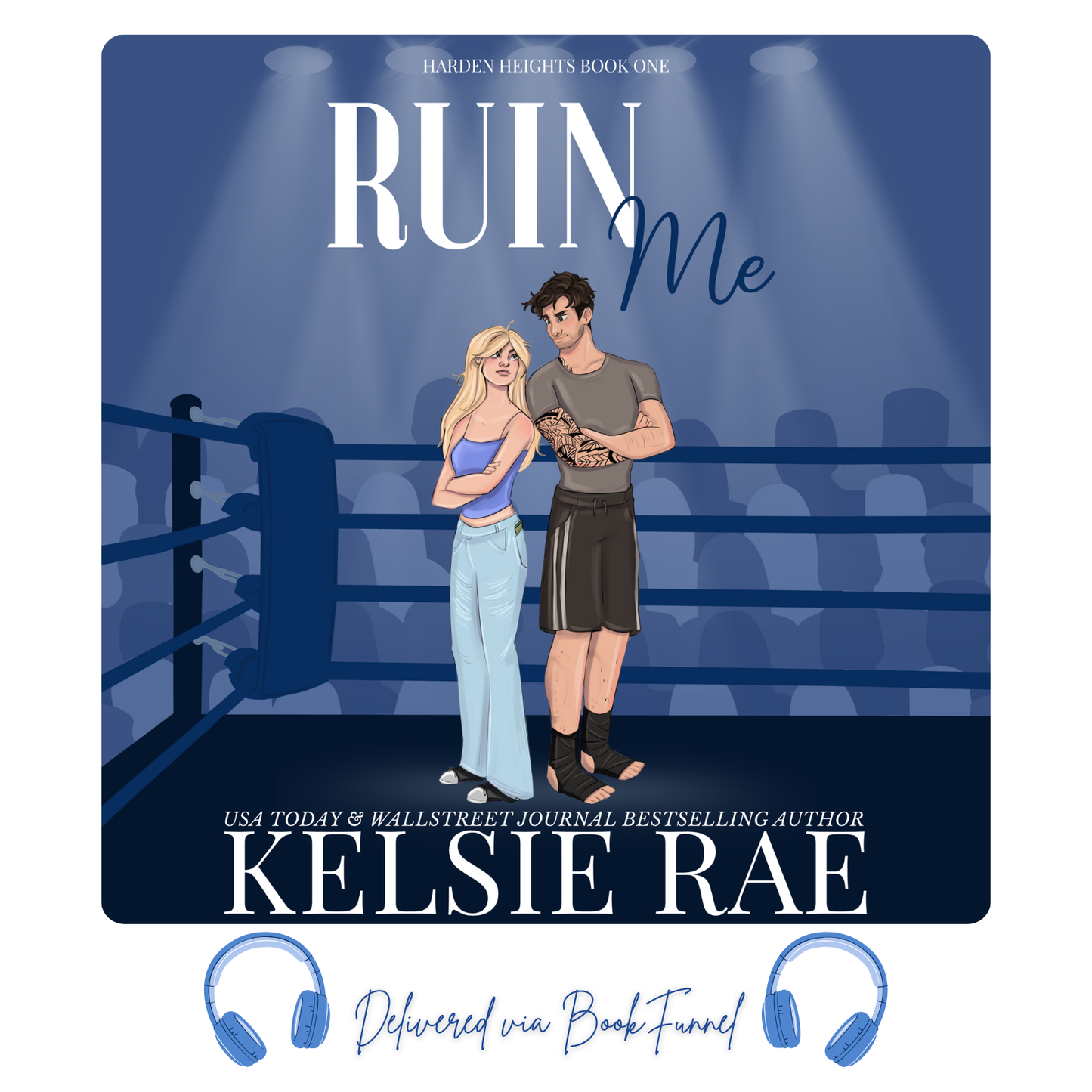 Promotional image for Kelsie Rae Ruin Me Audiobook