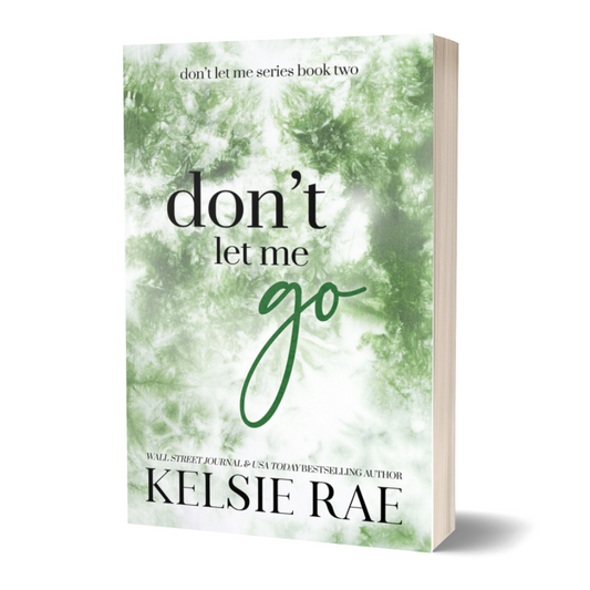 Don't Let Me Go - Paperback Only