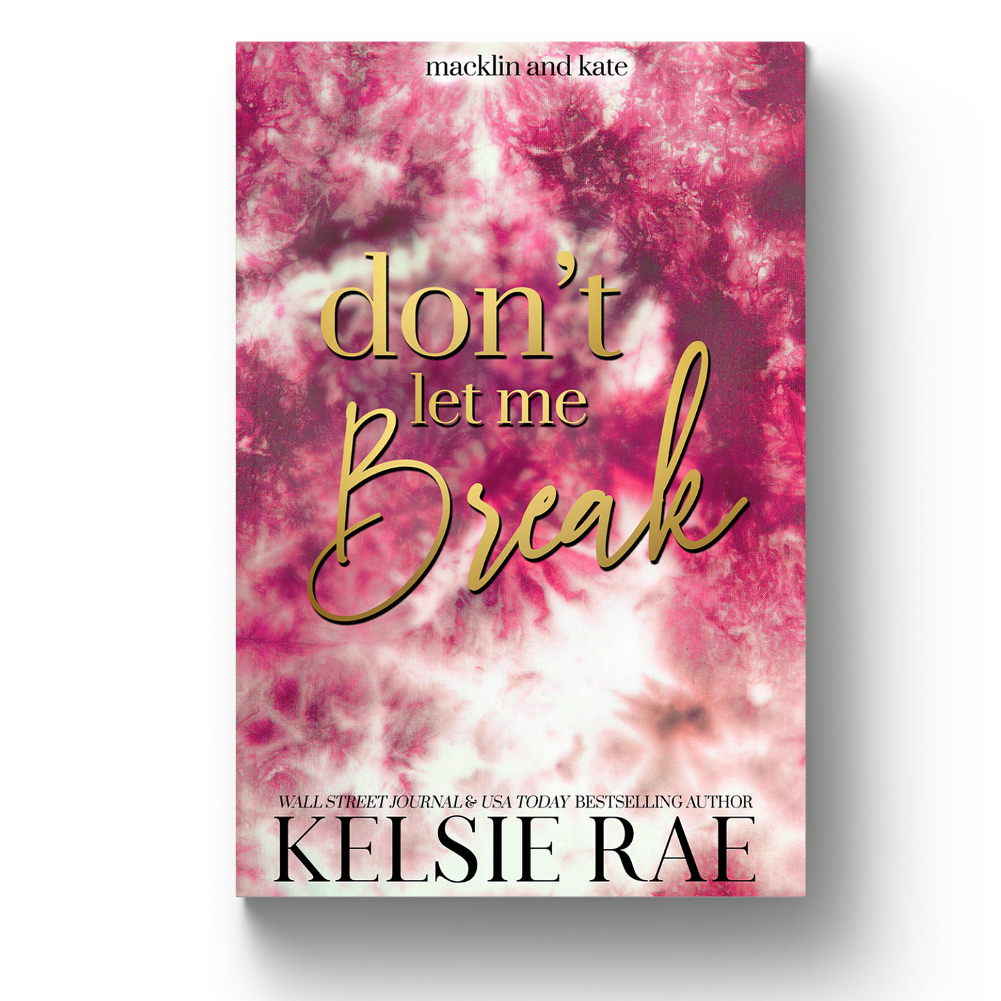 Don't Let Me Break