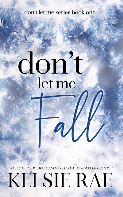 Don't Let Me Fall - Paperback