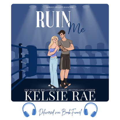 Promotional image for Kelsie Rae Ruin Me Audiobook