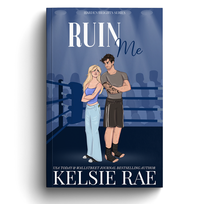Promotional image for Kelsie Rae Ruin Me Paperback
