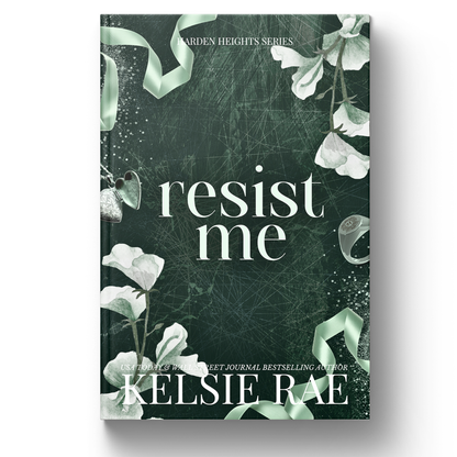 Preorder: Resist Me - Harden Heights Book Two