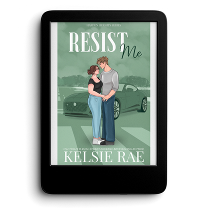 Preorder: Resist Me - Harden Heights Book Two