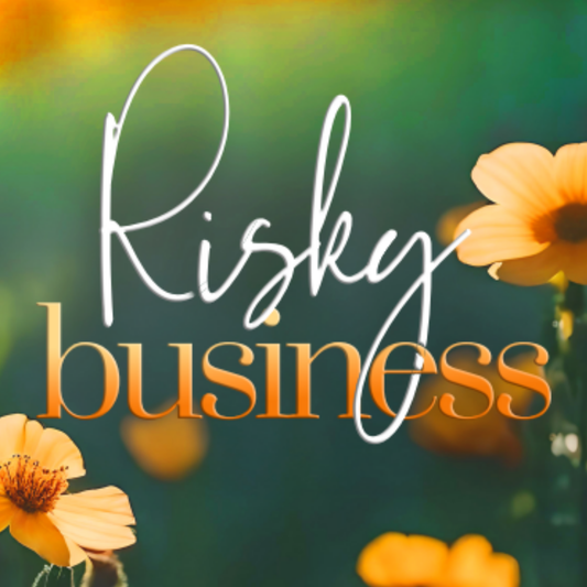 Risky Business